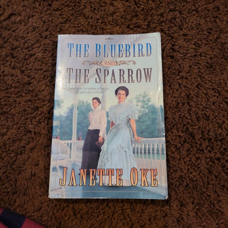 The Bluebird and the Sparrow