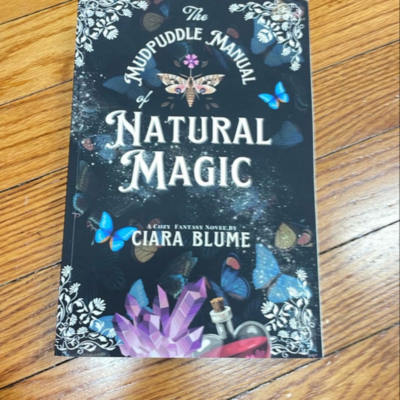 The Mudpuddle Manual of Natural Magic