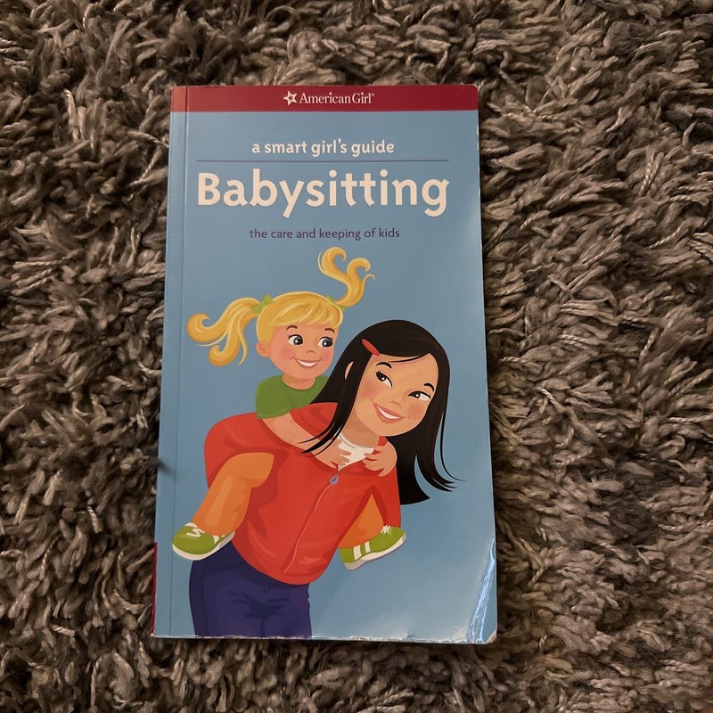 A Smart Girl's Guide: Babysitting