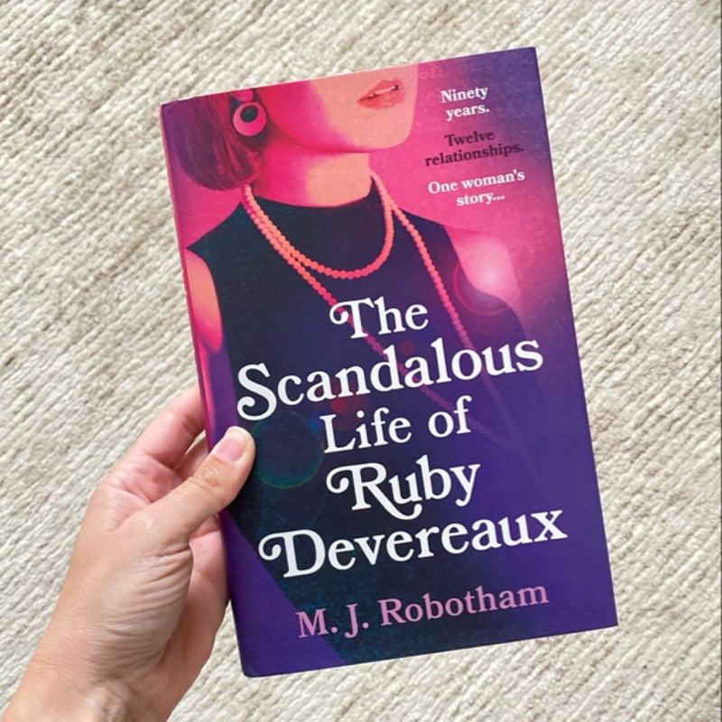 The Scandalous Life of Ruby Devereaux