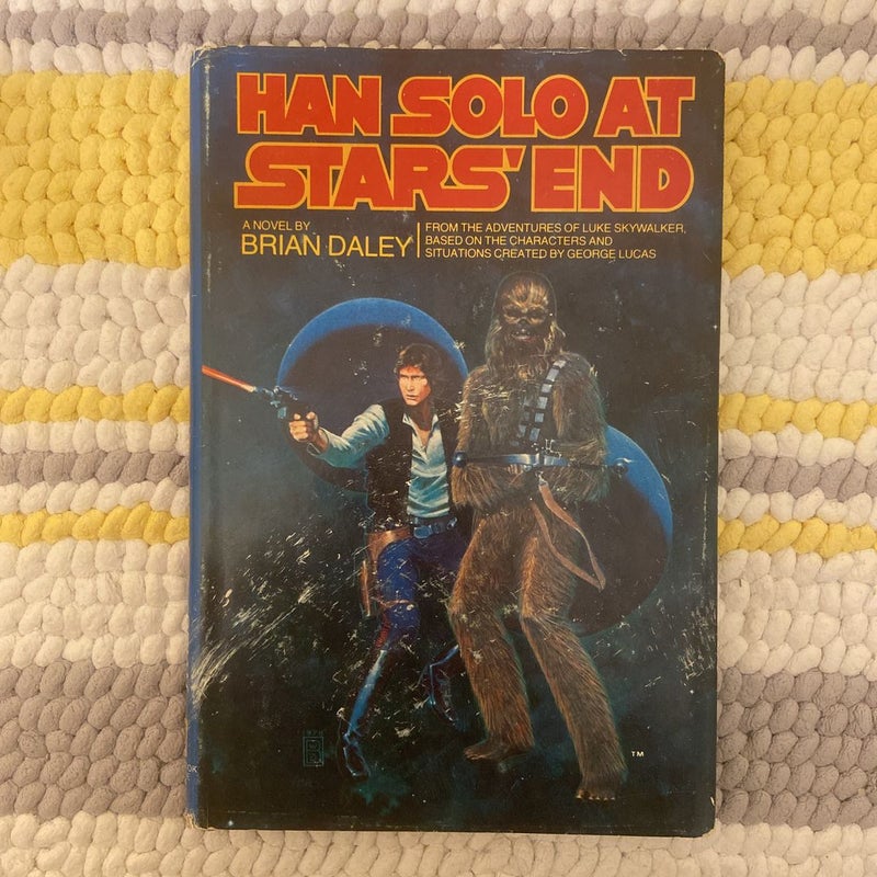 Star Wars Han Solo At Star’s End (The Han Solo Adventures Series)