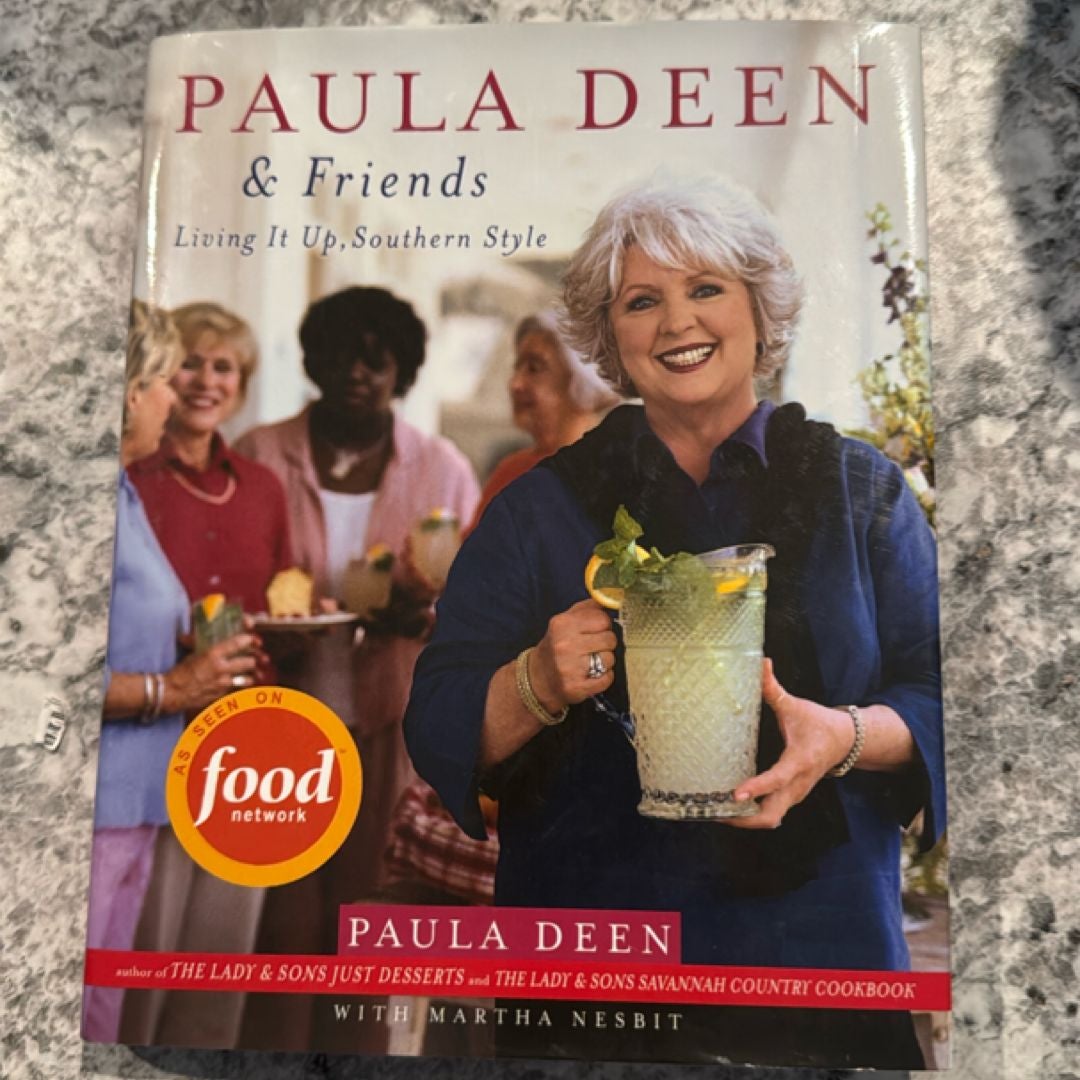 Paula Deen and Friends