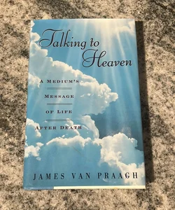 Talking to Heaven