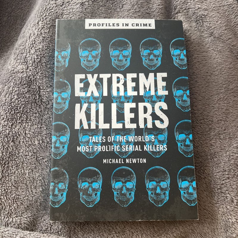 Extreme Killers