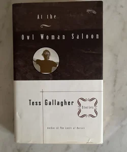 At the Owl Woman Saloon
