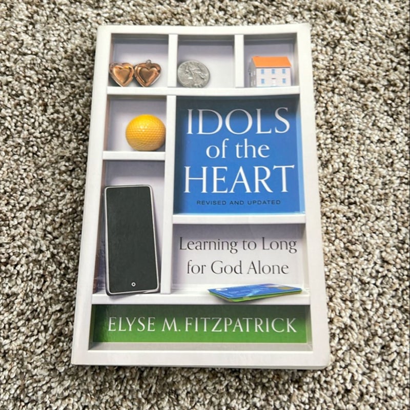 Idols of the Heart