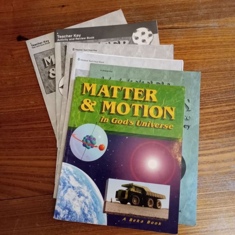 Matter & Motion in God's Universe 