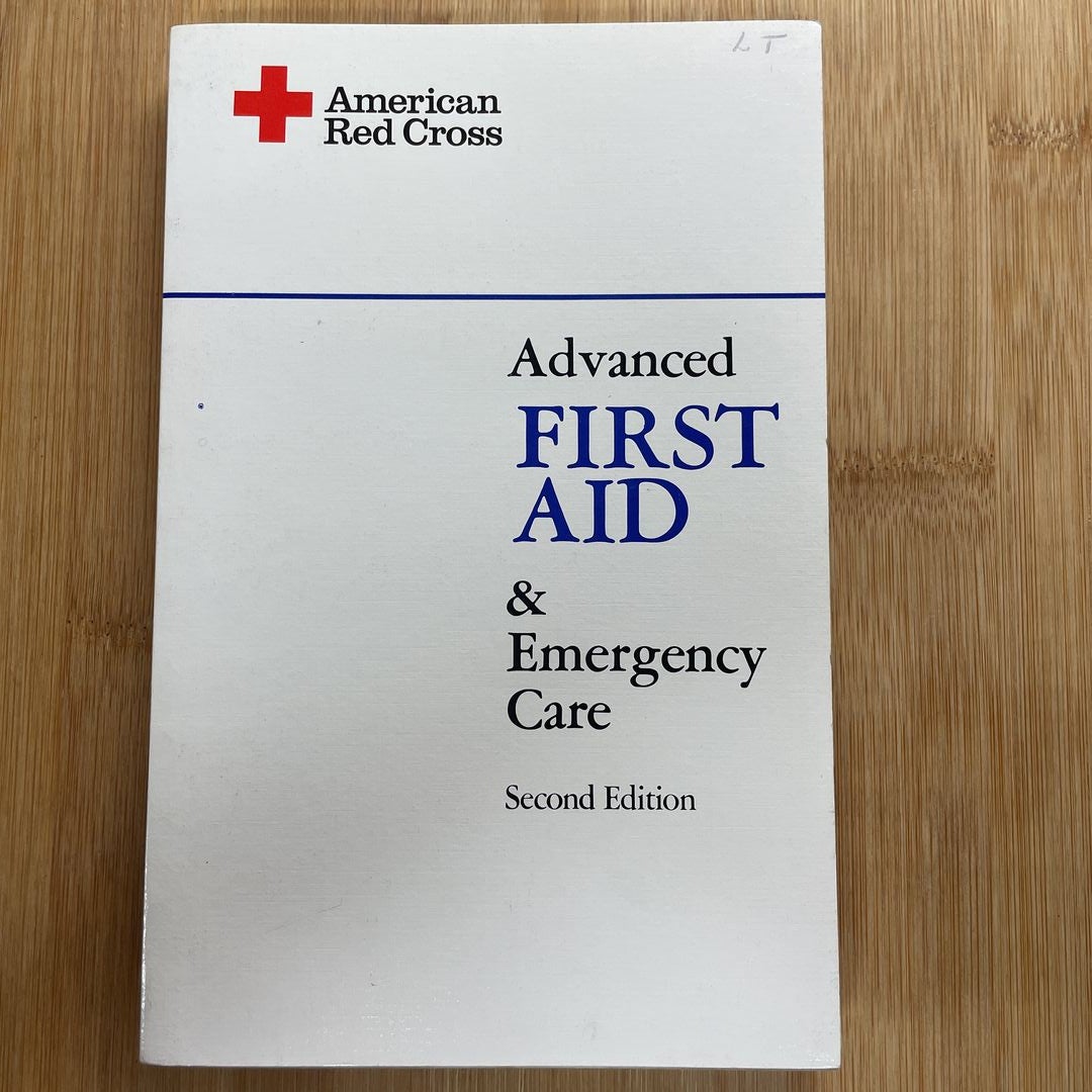 Advanced First Aid and Emergency Care