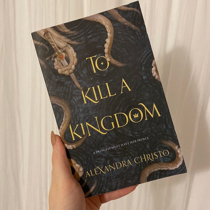 To Kill a Kingdom