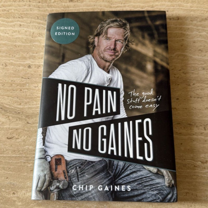 No Paine, No Gaines (signed by author)