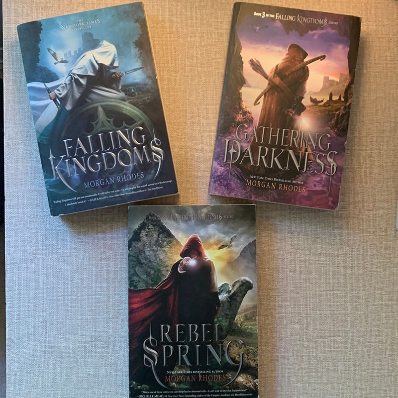 The Falling Kingdoms series (book 1-3) Falling Kingdoms, Rebel Spring, Gathering Darkness