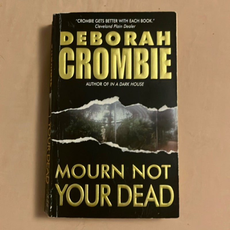 Mourn Not Your Dead