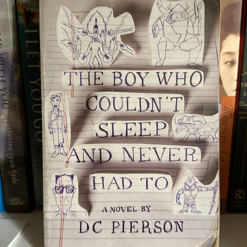 The Boy Who Couldn't Sleep and Never Had To