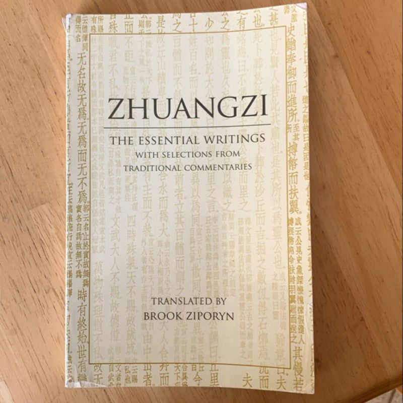 Zhuangzi: the Essential Writings