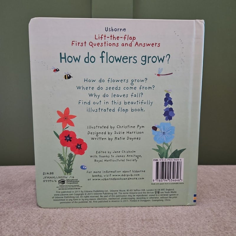 How do flowers grow?