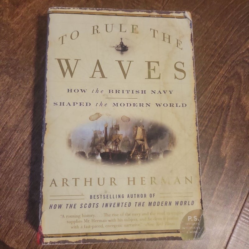 To Rule the Waves