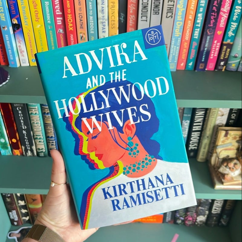 Advika and the Hollywood Wives