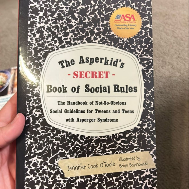 The Asperkid's (Secret) Book of Social Rules