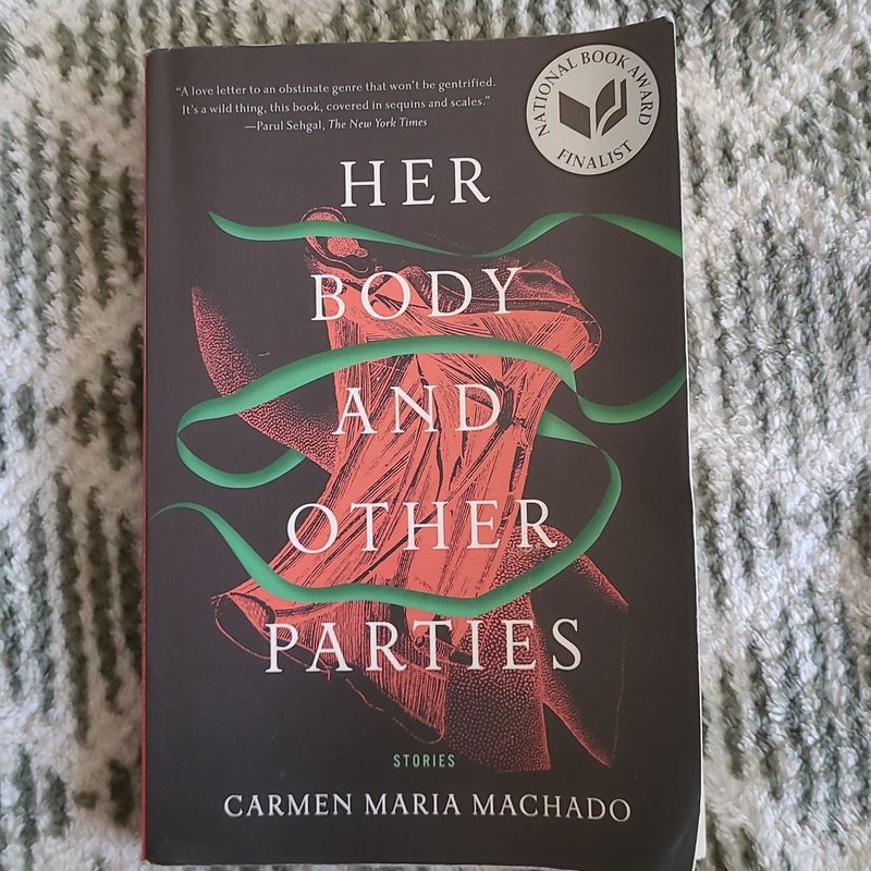 Her Body and Other Parties