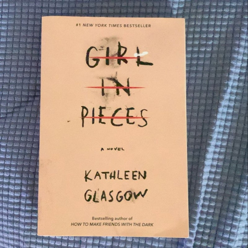 Girl in Pieces