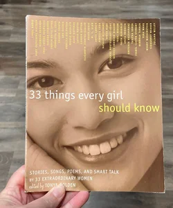 33 Things Every Girl Should Know
