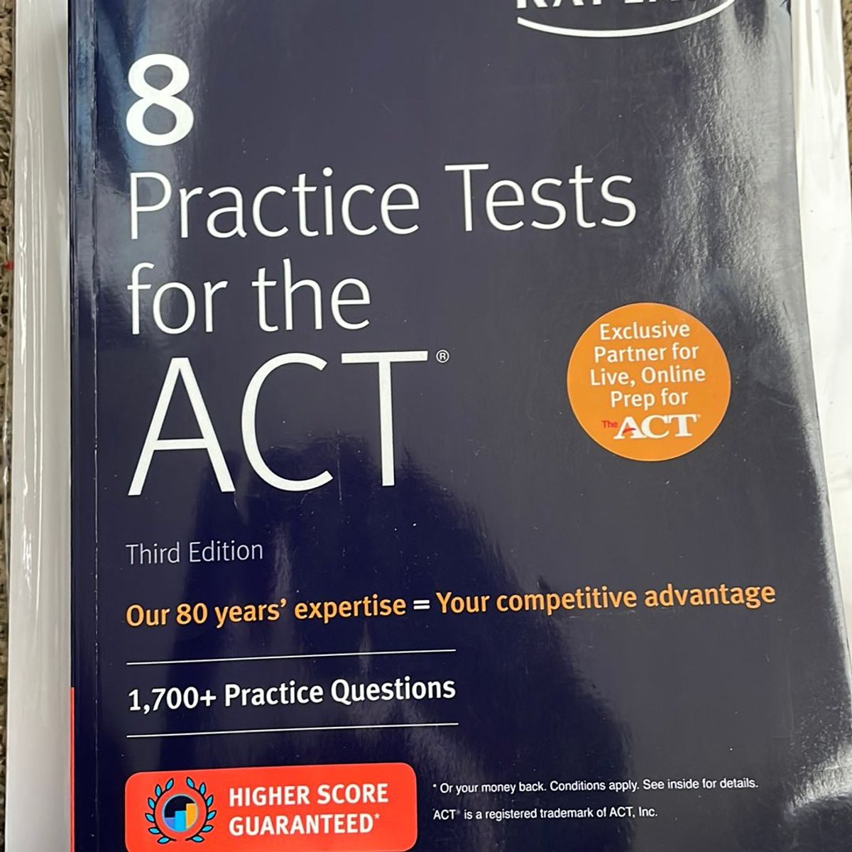8 Practice Tests for the ACT by Kaplan Test Prep