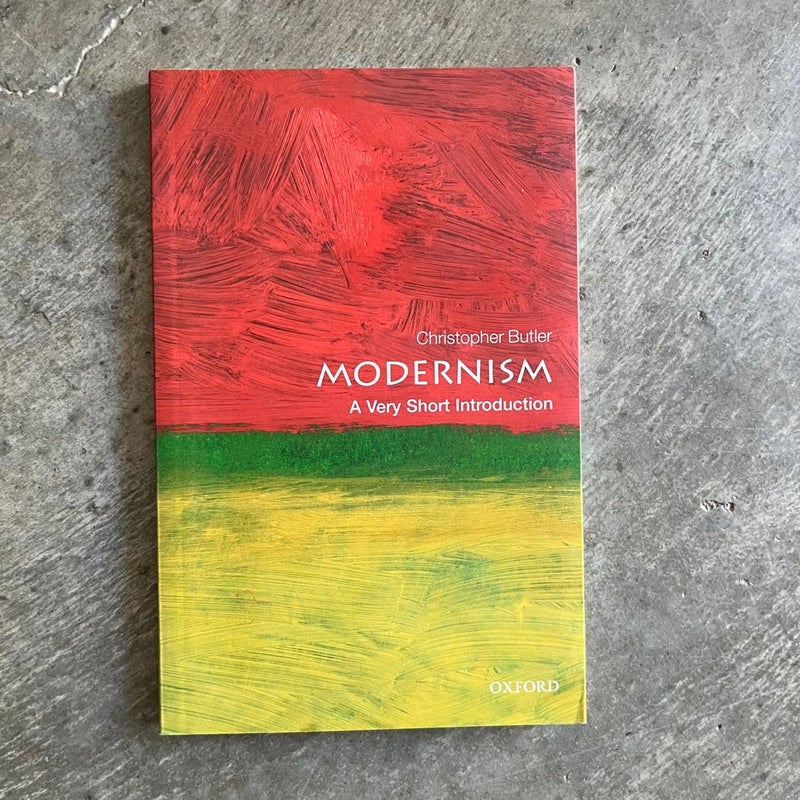 Modernism: a Very Short Introduction