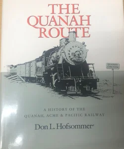 The Quanah Route