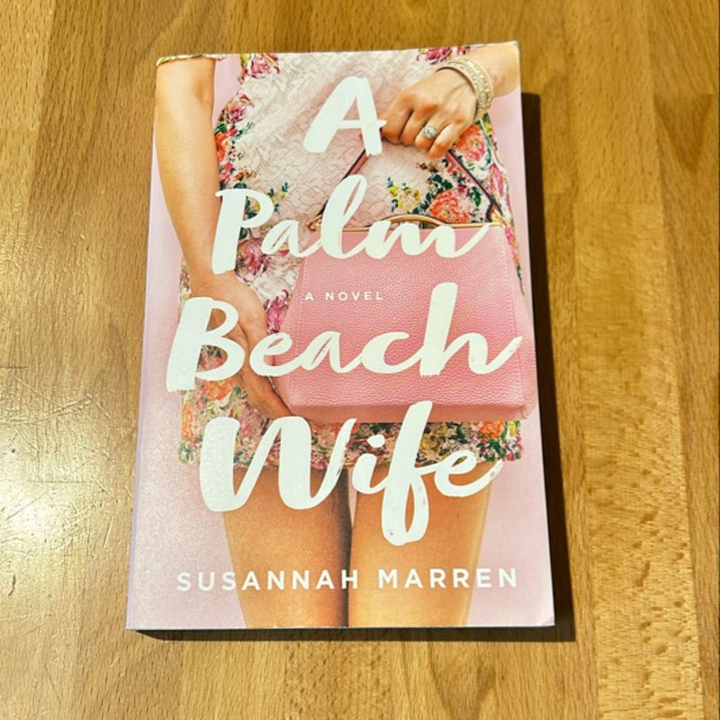 A Palm Beach Wife