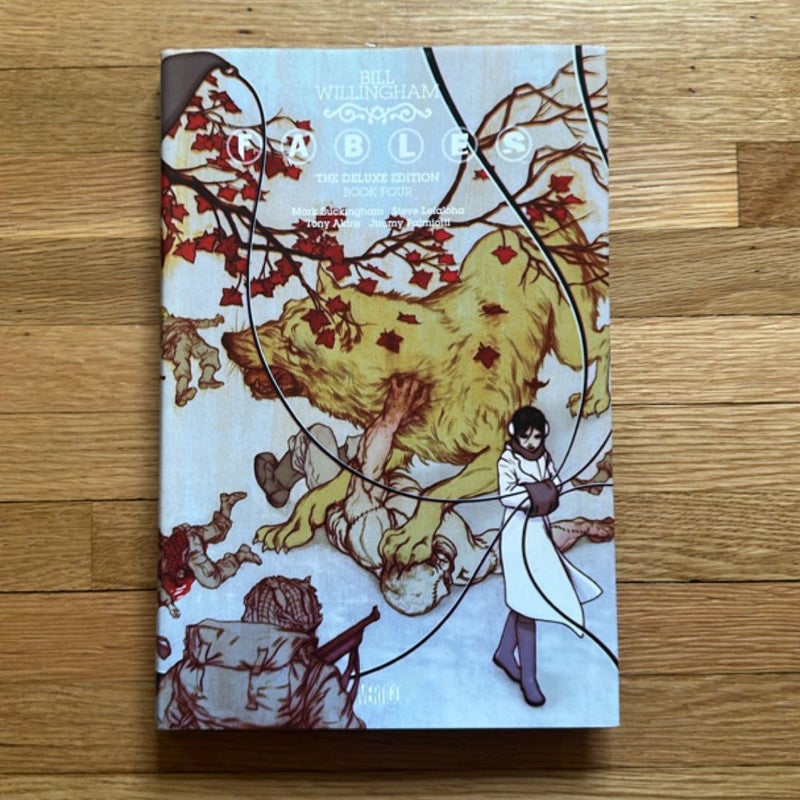 Fables: the Deluxe Edition Book Four