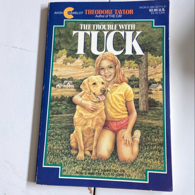 The Trouble with Tuck