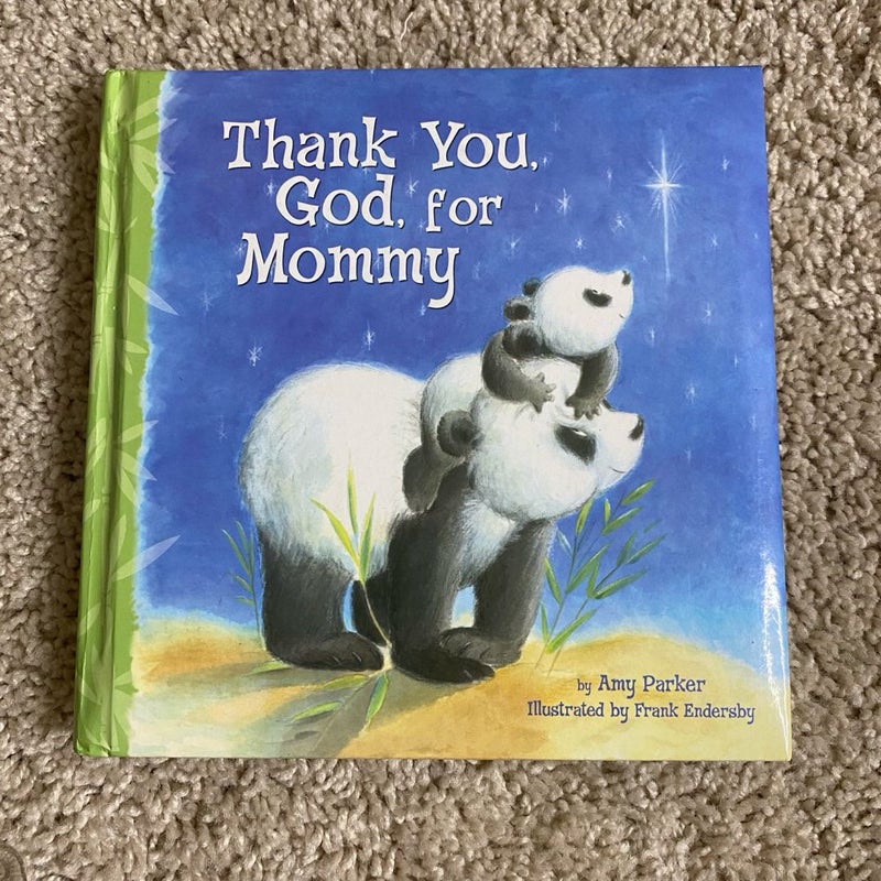 Thank You, God, for Mommy