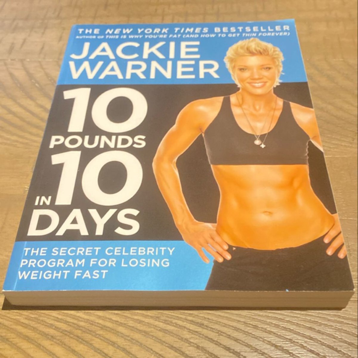 10 Pounds in 10 Days by Jackie Warner