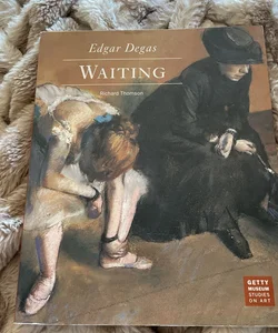 Edgar Degas: Waiting