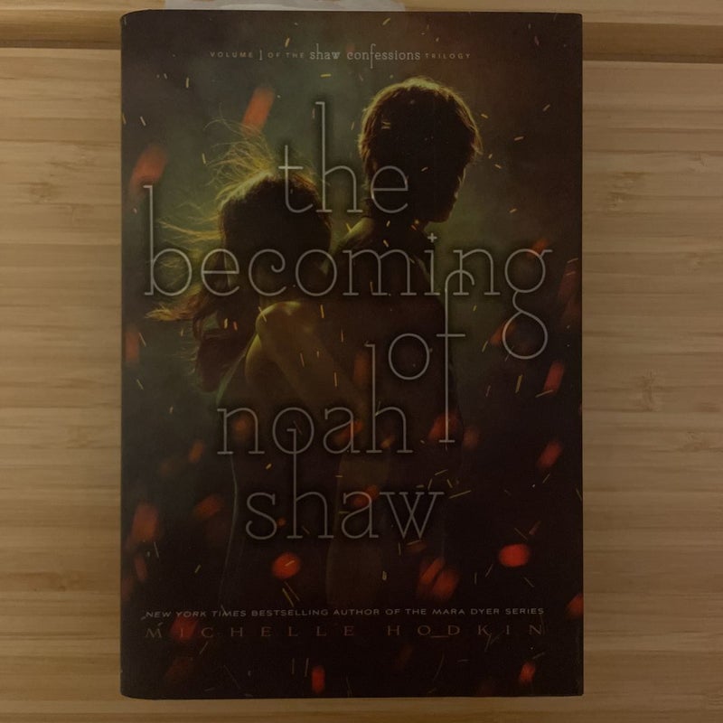 The Becoming of Noah Shaw