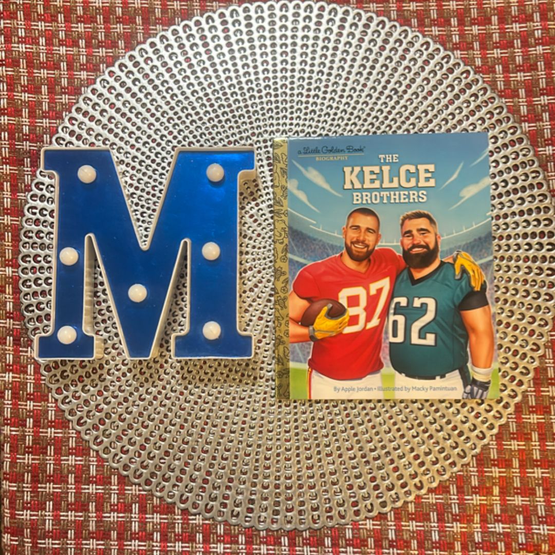 The Kelce Brothers: a Little Golden Book Biography