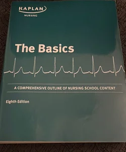 Kaplan Nursing The Basics