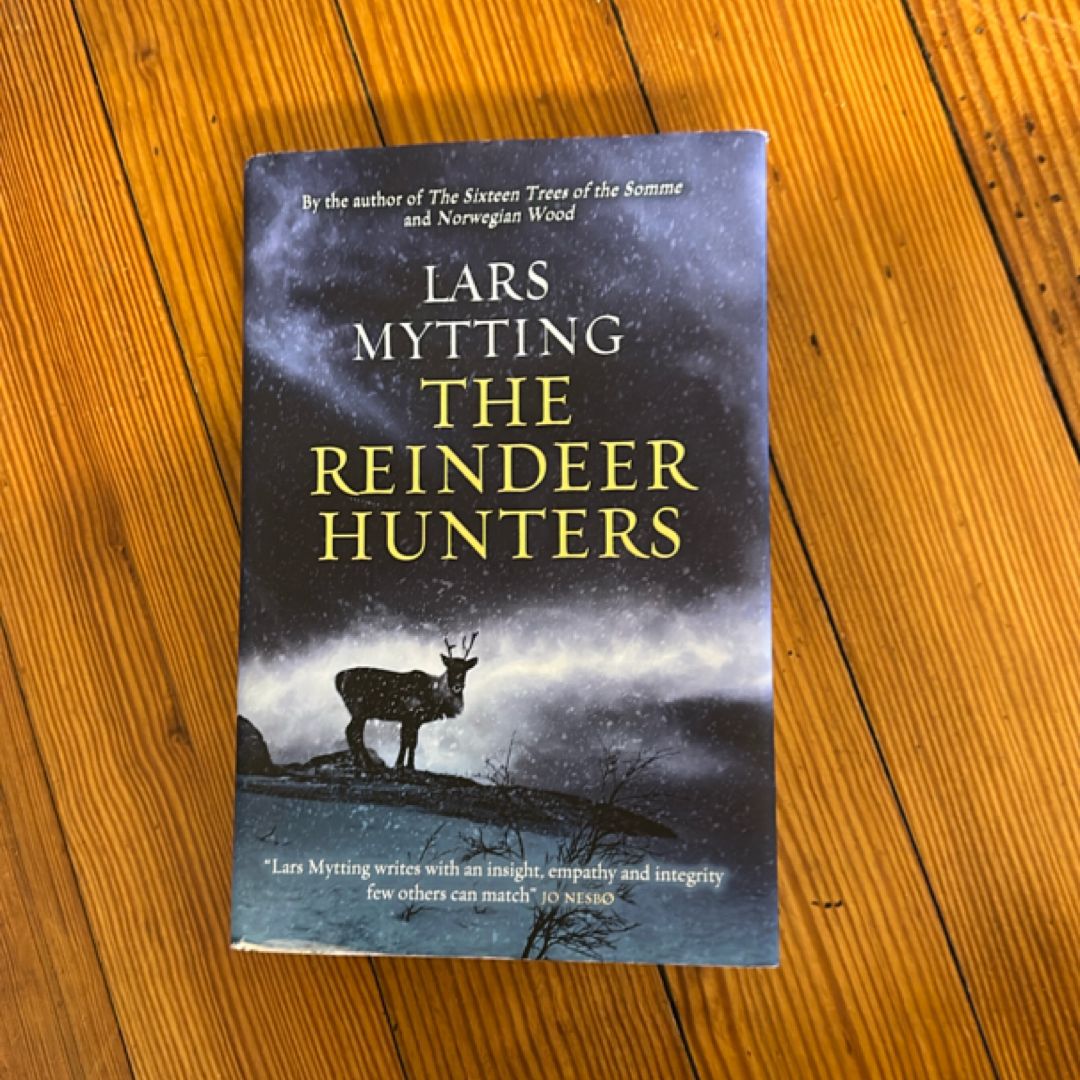 The Reindeer Hunters (First British Edition, First Printing)