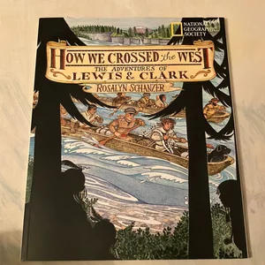 How We Crossed the West