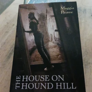 The House on Hound Hill