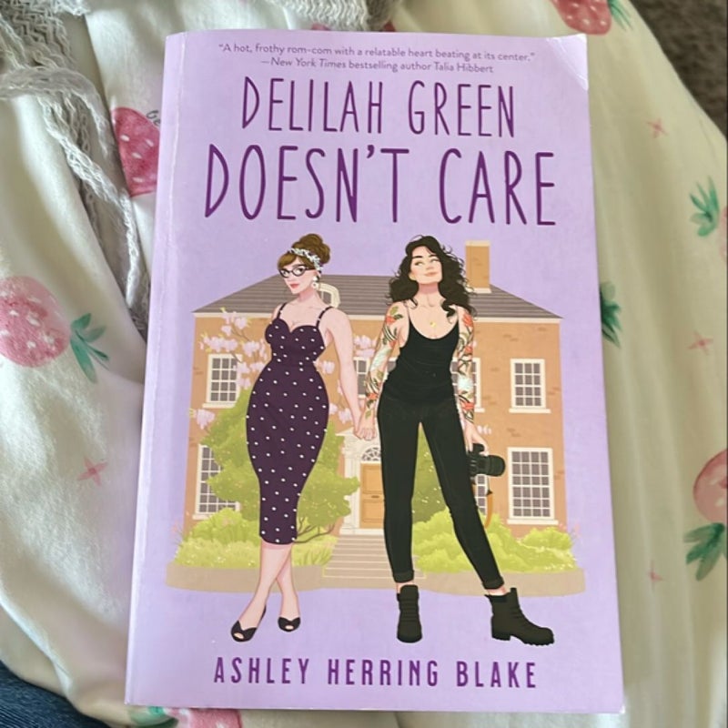 Delilah Green Doesn't Care