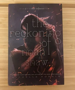 The Reckoning of Noah Shaw