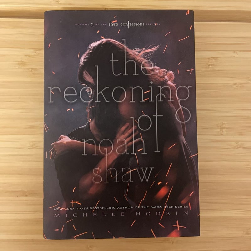 The Reckoning of Noah Shaw