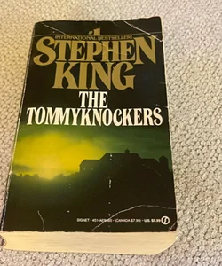 The Tommyknockers 