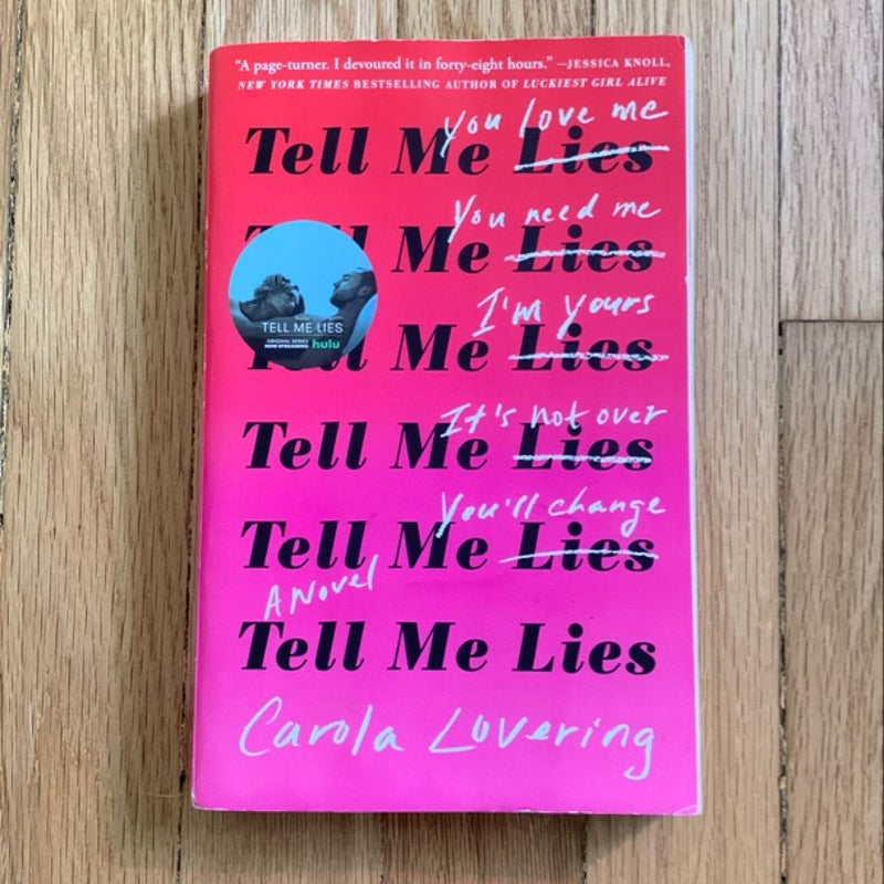 Tell Me Lies