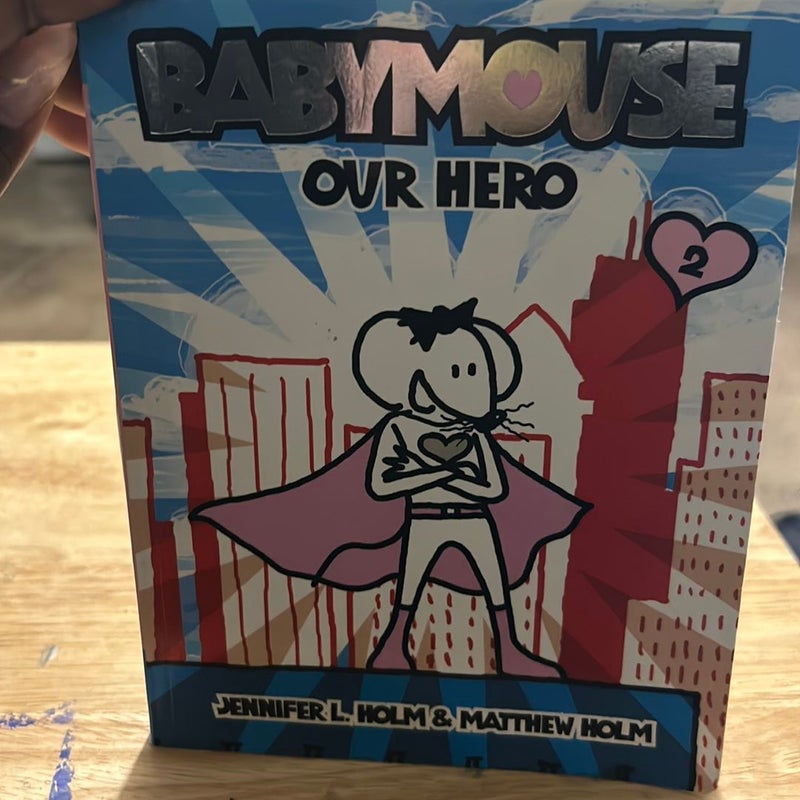 Babymouse #2: Our Hero