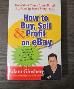 How to Buy, Sell, and Profit on EBay