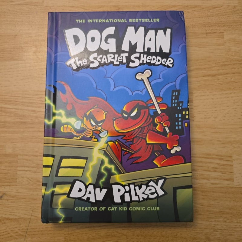 Dog Man: the Scarlet Shedder: a Graphic Novel