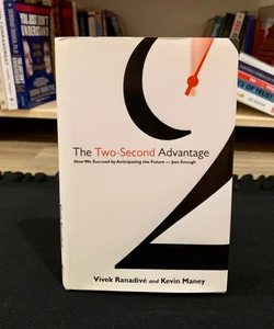 SIGNED—The Two-Second Advantage