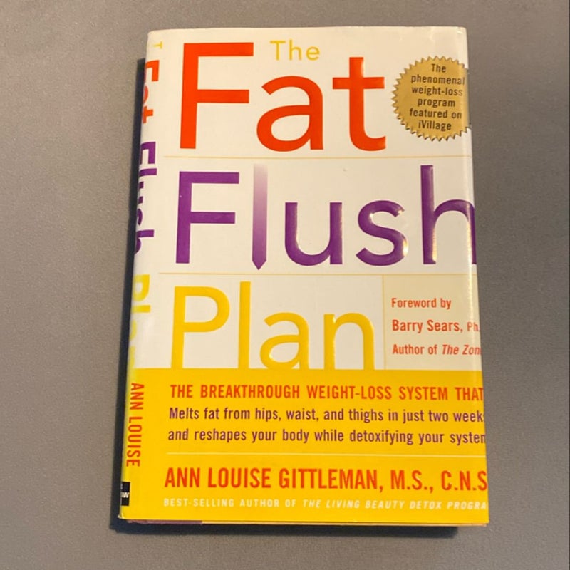 The Fat Flush Plan